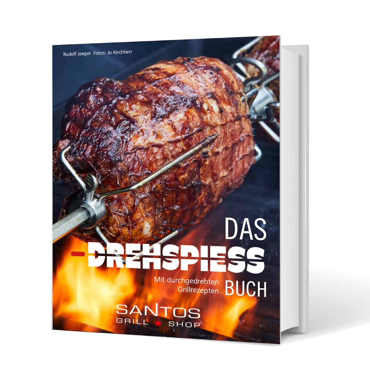 SANTOS "Das Drehspiess Buch" über 90 Durchgedrehte Drehspieß Rezepte 4 SANTOS "Das Drehspiess Buch" über 90 Durchgedrehte Drehspieß Rezepte – Bild 4